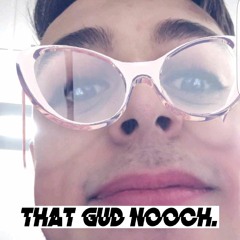 That Gud Nooch.