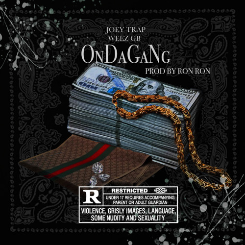 OnDaGaNg Ft WeezGB (Prod By Ron-Ron)
