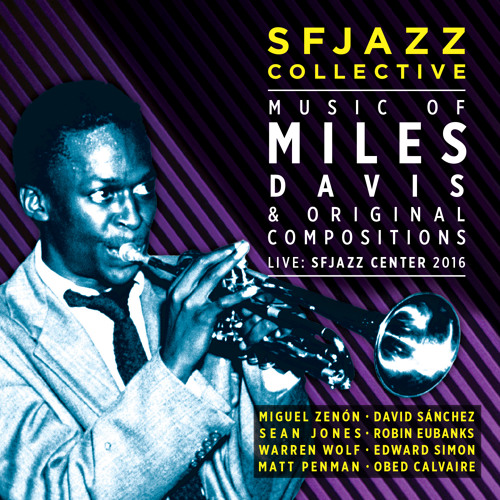 SFJAZZ Collective - "111"