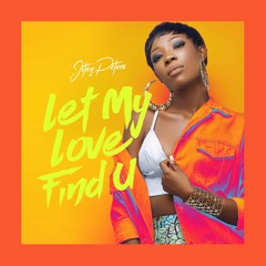 Let My Love Find You