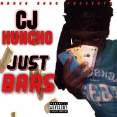 CJ Huncho - Just Bars