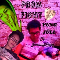 Prom Fight Ft. JohnnyLegg