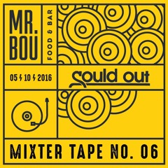 Mixter Tape (No. VI) by Sould Out