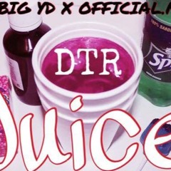 DTR - Juice (Prod. Bricks On Da Beat)