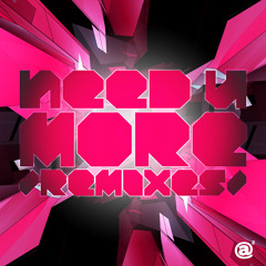 Need U More (Darwin Remix)