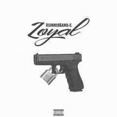 Loyal (Feat. Chris & Hunnidband Gatti ) [Prod.@BLVCKDIVMONDS23]