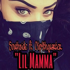 Southside ft. Clip4thquarter- Lil Mamma