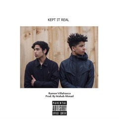 Kept It Real (Prod. Wahab Ahmad)