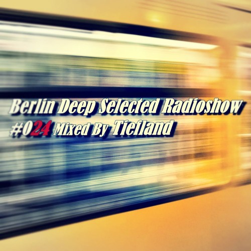 BDS Radioshow #024 - Mixed By Tiefland