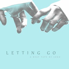 letting go (beat tape)