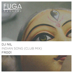 Dj Nil - Indian Song (Original Mix)