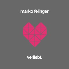 Marko Felinger - Verliebt (03/2017)
