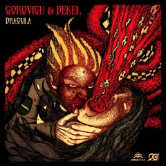 DEKEL & Gorovich - Dracula