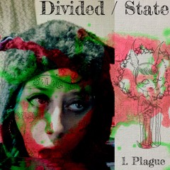 Plague (Re-Tuned)  ~  (Prod. Dub)