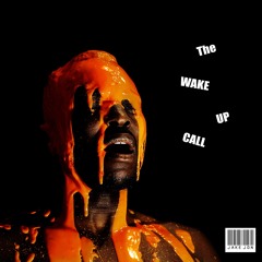 The Wake Up Call Part 1  (FREE DOWNLOAD IN DESCRIPTION)