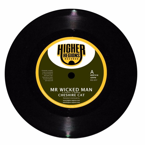 MR WICKED MAN Cheshire Cat (sample + dub) OUT NOW!!