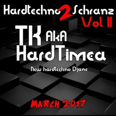 TK Aka Hardtimea @ Hardtechno2schranz Vol II