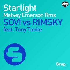 Sovi & Rimsky feat. Tony Tonite - Starlight (Matvey Emerson remix)