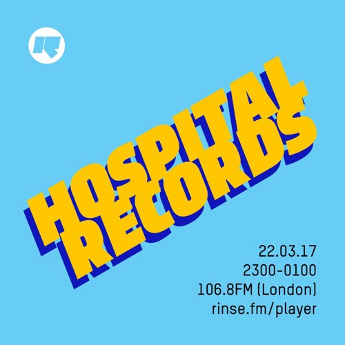 Rinse FM Podcast - Hospital Records - 23rd March 2017