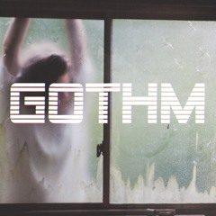 GOTHM - SlaveNation