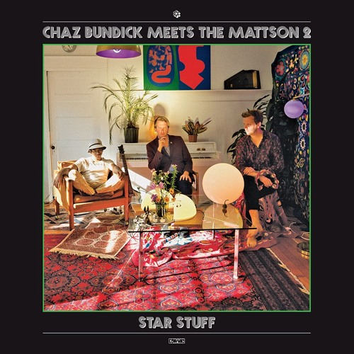 Chaz Bundick Meets The Mattson 2 - Sonmoi