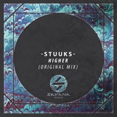 Stuuks - Higher (Original Mix)