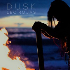 Dusk - LEO ROJAS