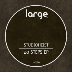 Studioheist | 40 Steps (preview)