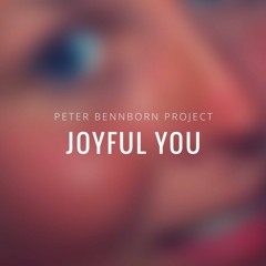 Joyful You (ft. Dan van den Berg & MoodyMo)