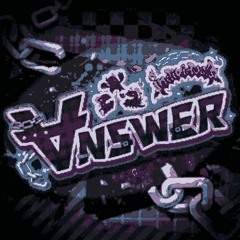 ∀NSWER - Chiptune Remix -