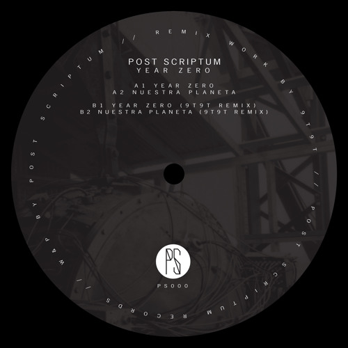 [Premiere] Post Scriptum - Year Zero (9T9T Remix)