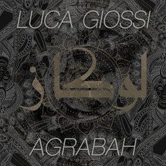 Luca Giossi - Agrabah (Original Mix)