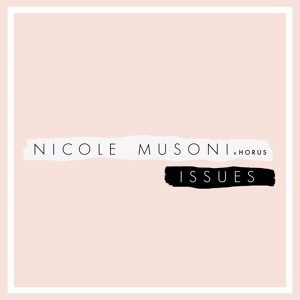 NICOLE MUSONI - ISSUES (JULIA MICHAELS COVER)VIDEO LINK IN DESCRIPTION