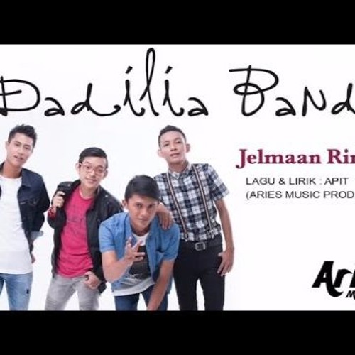 Dadilia Band - Jelmaan Rindu (Official Music Video with Lyric)