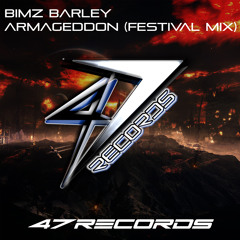 Armageddon (Bimz Barley Festival Mix)