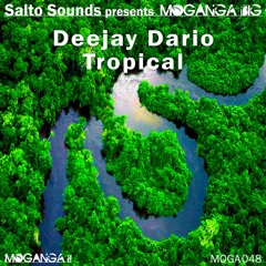 Deejay Dario-Tropical Preview (Out Now on Moganga)