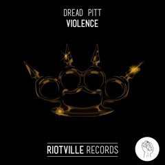 Dread Pitt - Violence