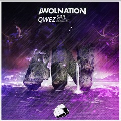 #TBF047 - Awolnation - Sail (Qwez Bootleg) [FREE DOWNLOAD/WAV]