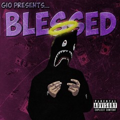 Blessed (Prod by Kay GW)