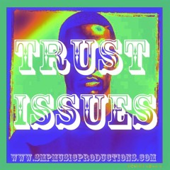Big Sean Type Beat - "Trust Issues" [Prod. SMP]