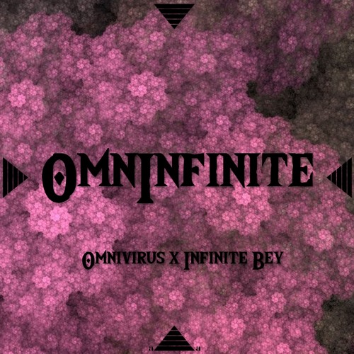 Infinite Bey x omnivirus "omninfinite" (prod. omnivirus)