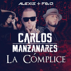 Alexis & Fido - La Complice  (Carlos Manzanares PRIVATE Bootleg)