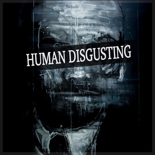 GONZI & SAIVOR - HUMAN DISGUSTING