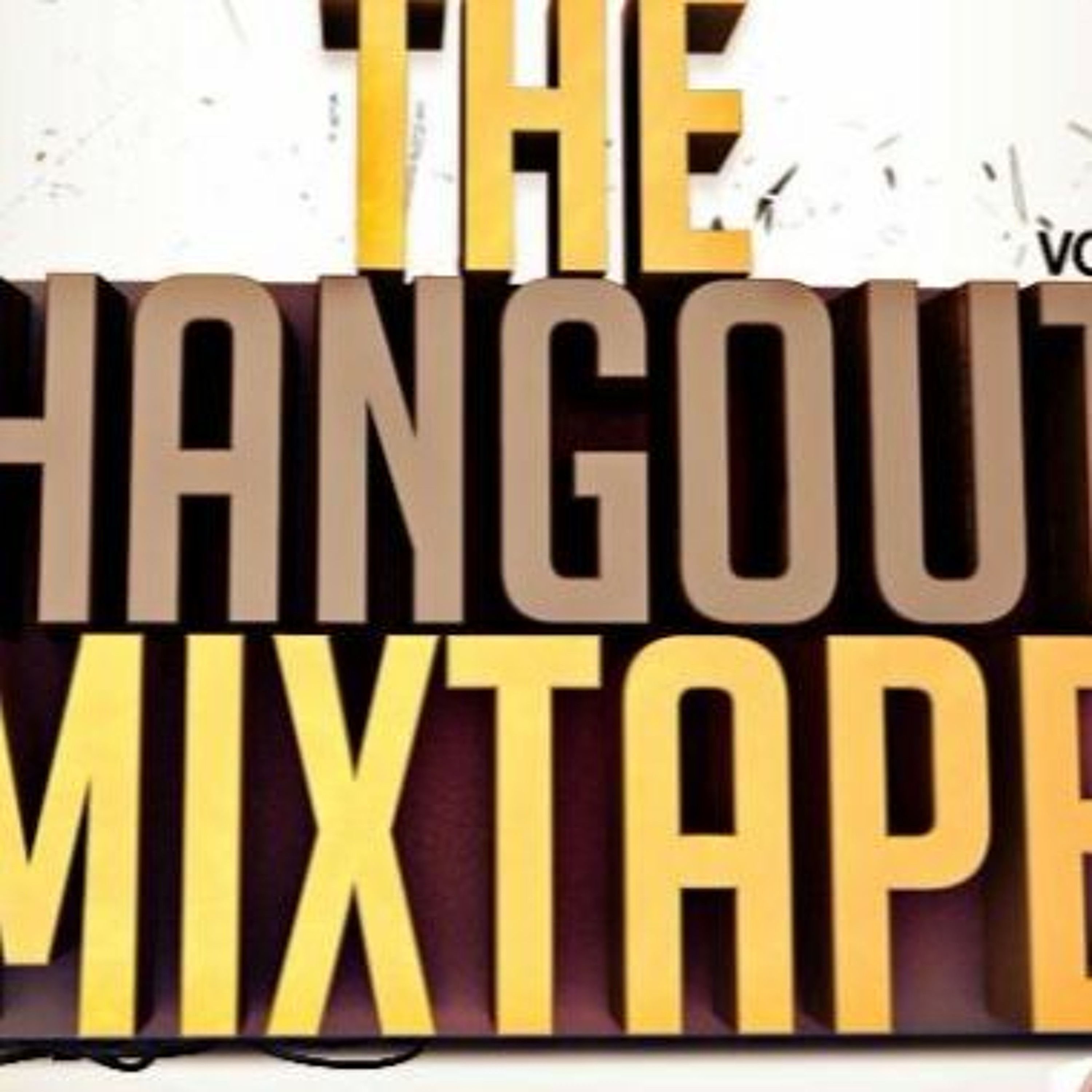 HANGOUT( KOMPA) MIXTAPE