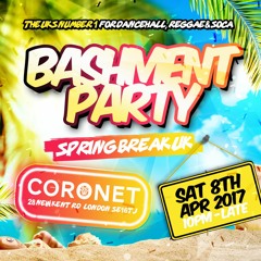 BASHMENT PARTY - Sat 8th April (Mixed by DJ Larni)