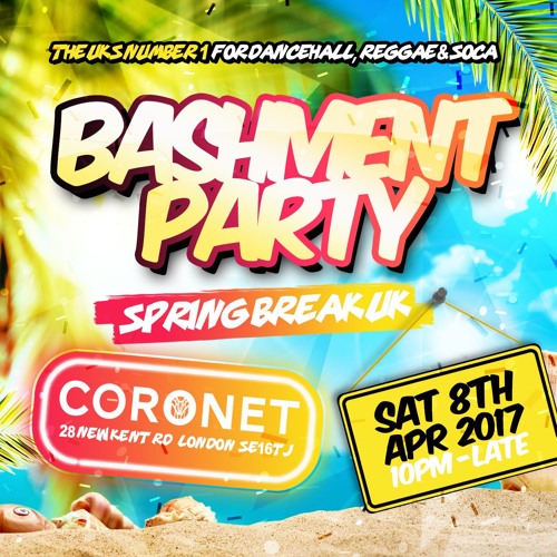 BASHMENT PARTY - Sat 8th April (Mixed by DJ Larni)