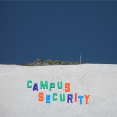 CAMPUS SECURITY - "Parts of You"