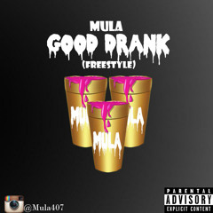 Good Drank Freestyle