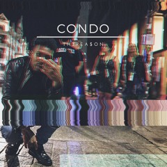Condo ( prod. Astro)