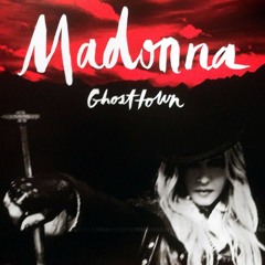 Madonna - Ghosttown (Edson Pride & Oscar Velazquez Future Mix)